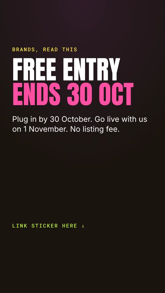 Free entry for brands. Add a link sticker to bratstore.online/launch.